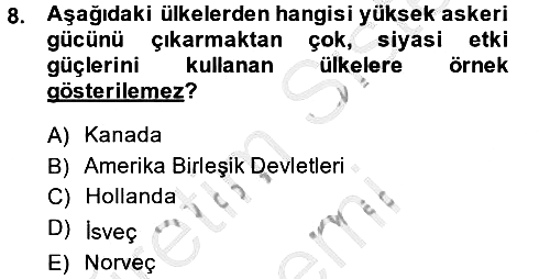 Diş Politika Analizi 2014-2015 Dönem Sonu Sınavı - 8. soru
