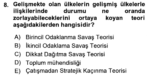 Diş Politika Analizi 2022-2023 Yaz Okulu Sınavı - 8. soru
