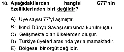 Gelişmekte Olan Ülkelerde Siyaset 2014-2015 Ara Sınav - 10. soru