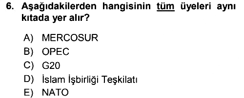 Gelişmekte Olan Ülkelerde Siyaset 2016-2017 Ara Sınav - 6. soru
