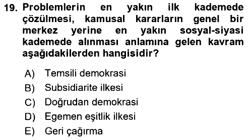 İnsan Hakları ve Demokratikleşme Süreci 2023-2024 Dönem Sonu Sınavı - 19. soru