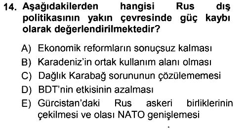 Orta Asya ve Kafkaslarda Siyaset 2012-2013 Ara Sınav - 14. soru