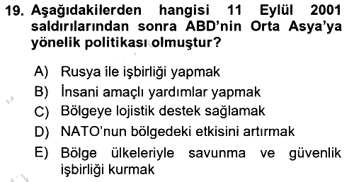 Orta Asya ve Kafkaslarda Siyaset 2021-2022 Ara Sınav - 19. soru