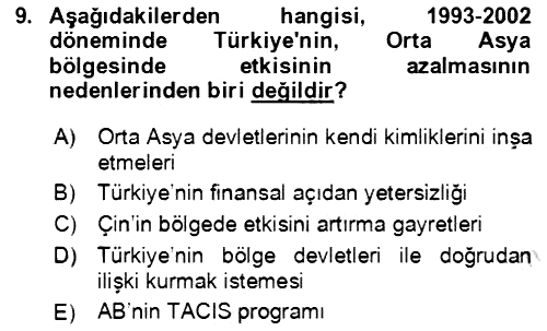 Orta Asya ve Kafkaslarda Siyaset 2021-2022 Dönem Sonu Sınavı - 9. soru
