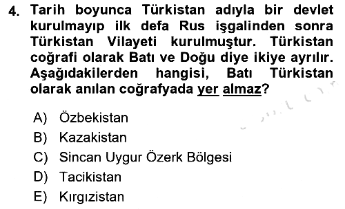 Orta Asya ve Kafkaslarda Siyaset 2022-2023 Dönem Sonu Sınavı - 4. soru