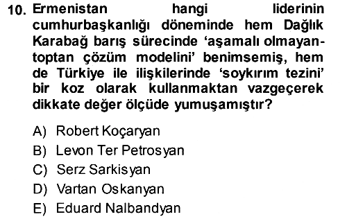 Orta Asya ve Kafkaslarda Siyaset 2014-2015 Tek Ders Sınavı - 10. soru
