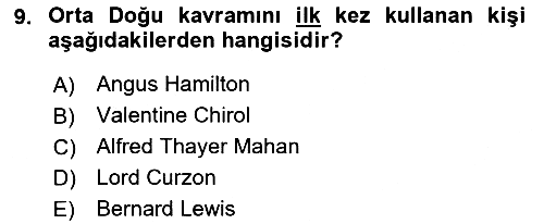 Orta Doğuda Siyaset 2018-2019 Yaz Okulu Sınavı - 9. soru
