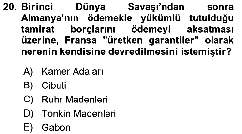 Siyasi Tarih 1 2018-2019 Dönem Sonu Sınavı - 20. soru
