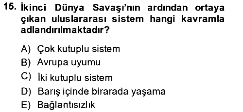 Siyasi Tarih 2 2013-2014 Ara Sınav - 15. soru