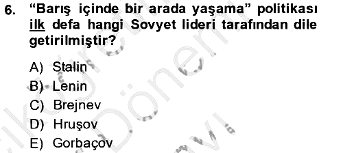 Siyasi Tarih 2 2013-2014 Dönem Sonu Sınavı - 6. soru