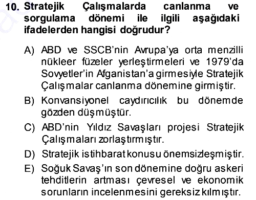 Strateji ve Güvenlik 2013-2014 Ara Sınav - 10. soru