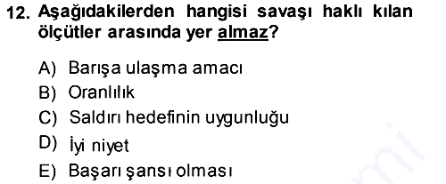 Strateji ve Güvenlik 2014-2015 Ara Sınav - 12. soru