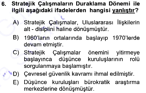 Strateji ve Güvenlik 2015-2016 Ara Sınav - 6. soru