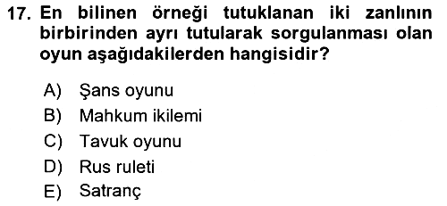 Strateji ve Güvenlik 2018-2019 Ara Sınav - 17. soru