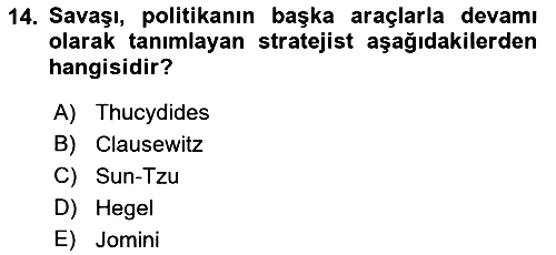 Strateji ve Güvenlik 2023-2024 Ara Sınav - 14. soru