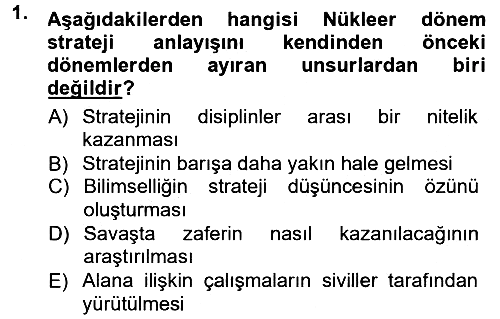 Strateji ve Güvenlik 2012-2013 Dönem Sonu Sınavı - 1. soru