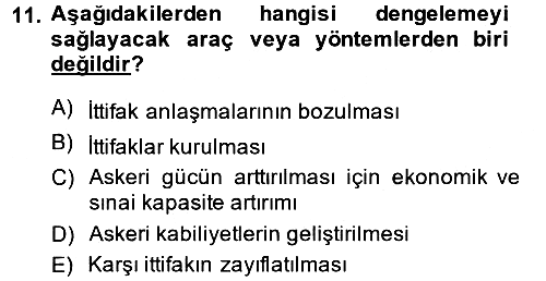 Strateji ve Güvenlik 2014-2015 Dönem Sonu Sınavı - 11. soru