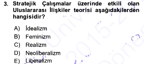 Strateji ve Güvenlik 2015-2016 Dönem Sonu Sınavı - 3. soru