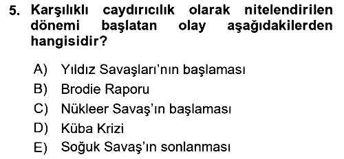 Strateji ve Güvenlik 2019-2020 Dönem Sonu Sınavı - 5. soru
