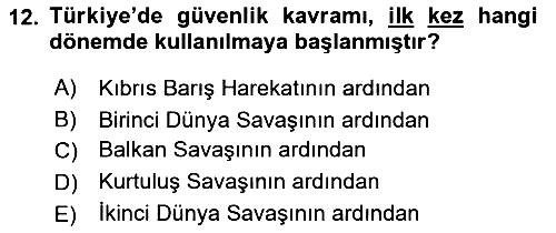 Strateji ve Güvenlik 2019-2020 Dönem Sonu Sınavı - 12. soru