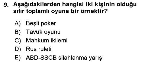 Strateji ve Güvenlik 2018-2019 Yaz Okulu Sınavı - 9. soru