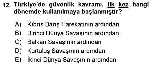 Strateji ve Güvenlik 2018-2019 Yaz Okulu Sınavı - 12. soru