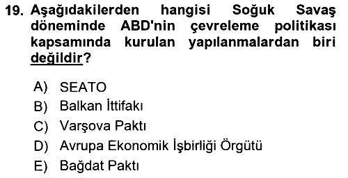 Strateji ve Güvenlik 2018-2019 Yaz Okulu Sınavı - 19. soru