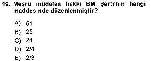 Uluslararası Hukuk 1 2016-2017 3 Ders Sınavı - 19. soru