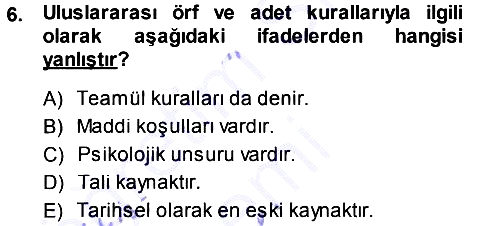 Uluslararası Hukuk 1 2013-2014 Ara Sınav - 6. soru
