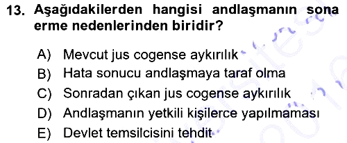 Uluslararası Hukuk 1 2015-2016 Ara Sınav - 13. soru