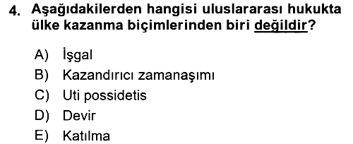 Uluslararası Hukuk 1 2016-2017 Ara Sınav - 4. soru
