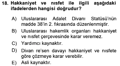 Uluslararası Hukuk 1 2016-2017 Ara Sınav - 18. soru