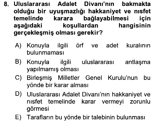 Uluslararası Hukuk 1 2017-2018 Ara Sınav - 8. soru