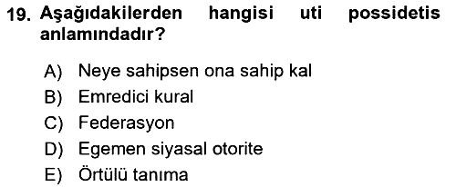Uluslararası Hukuk 1 2019-2020 Ara Sınav - 19. soru