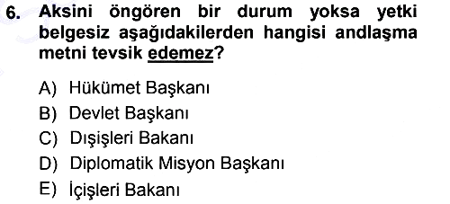 Uluslararası Hukuk 1 2012-2013 Dönem Sonu Sınavı - 6. soru