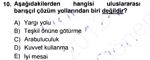 Uluslararası Hukuk 1 2012-2013 Dönem Sonu Sınavı - 10. soru