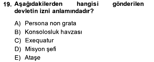 Uluslararası Hukuk 1 2013-2014 Dönem Sonu Sınavı - 19. soru