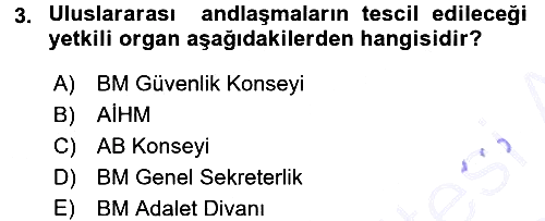 Uluslararası Hukuk 1 2015-2016 Dönem Sonu Sınavı - 3. soru