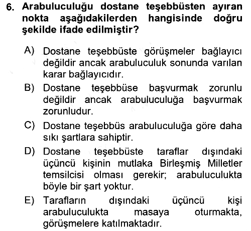 Uluslararası Hukuk 1 2017-2018 Dönem Sonu Sınavı - 6. soru