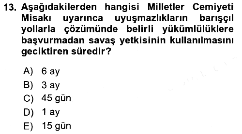 Uluslararası Hukuk 1 2018-2019 Dönem Sonu Sınavı - 13. soru