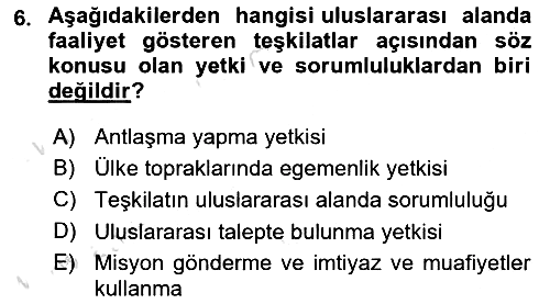Uluslararası Hukuk 1 2021-2022 Dönem Sonu Sınavı - 6. soru