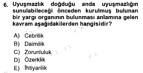 Uluslararası Hukuk 1 2022-2023 Dönem Sonu Sınavı - 6. soru