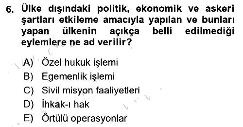 Uluslararası Hukuk 1 2023-2024 Dönem Sonu Sınavı - 6. soru