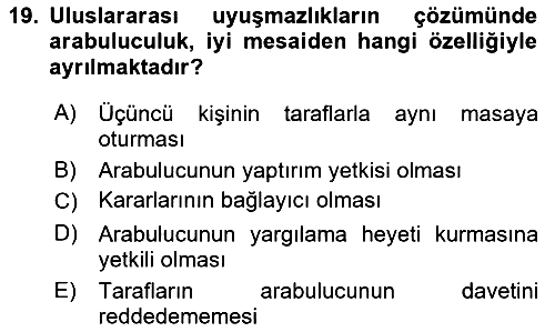 Uluslararası Hukuk 1 2023-2024 Dönem Sonu Sınavı - 19. soru