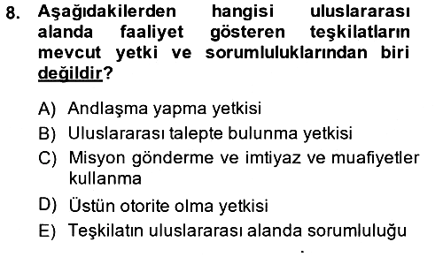 Uluslararası Hukuk 1 2013-2014 Tek Ders Sınavı - 8. soru