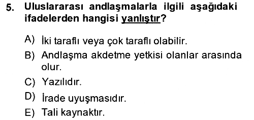 Uluslararası Hukuk 1 2014-2015 Tek Ders Sınavı - 5. soru