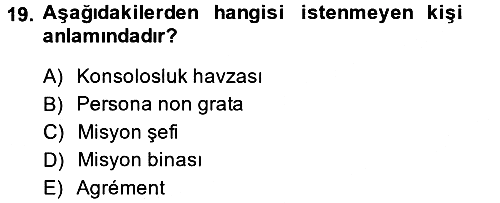 Uluslararası Hukuk 1 2014-2015 Tek Ders Sınavı - 19. soru