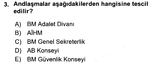 Uluslararası Hukuk 1 2015-2016 Tek Ders Sınavı - 3. soru