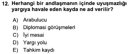Uluslararası Hukuk 1 2015-2016 Tek Ders Sınavı - 12. soru