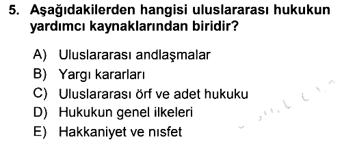 Uluslararası Hukuk 1 2022-2023 Yaz Okulu Sınavı - 5. soru